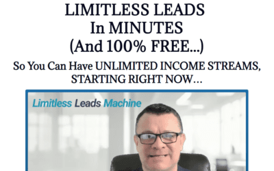 Limitless Leads Machine Review – The Free Leads Secret That Unlocks Unlimited Online Income