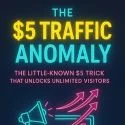 The $5 Traffic Anomaly Review – Is This The Cheapest Way to Build a Tier-1 List?